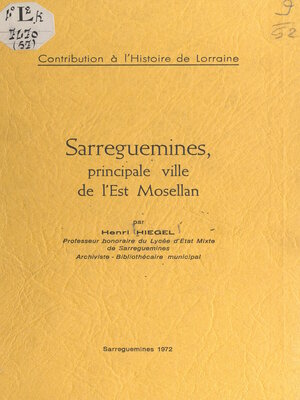 cover image of Sarreguemines, principale ville de l'Est mosellan